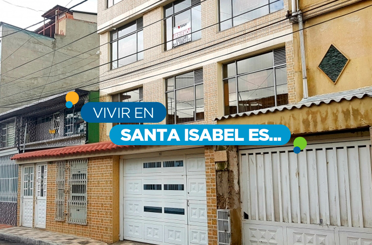 conoce el barrio Santa Isabel