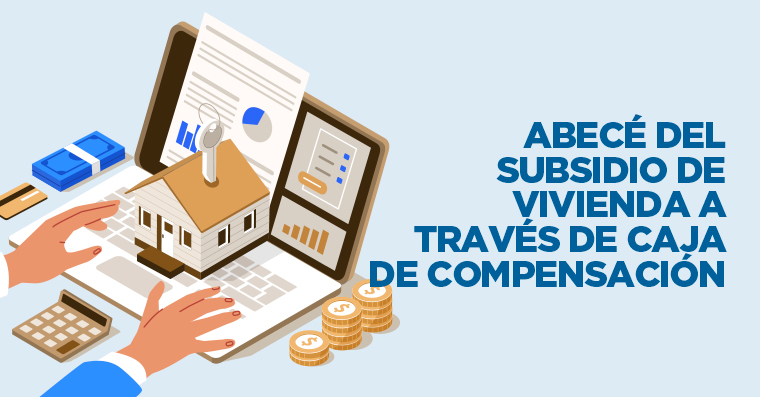 Subsidio de vivienda Caja de compensación