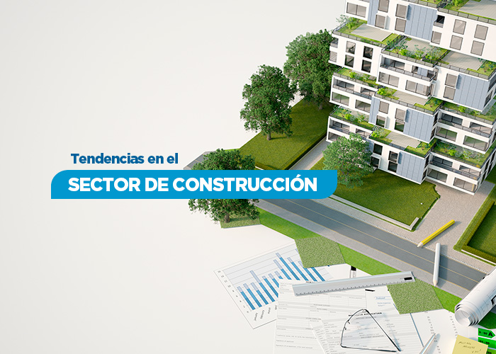 Tendencias sector construccion