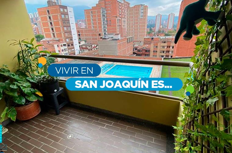 Barrio San Joaquin Medellin