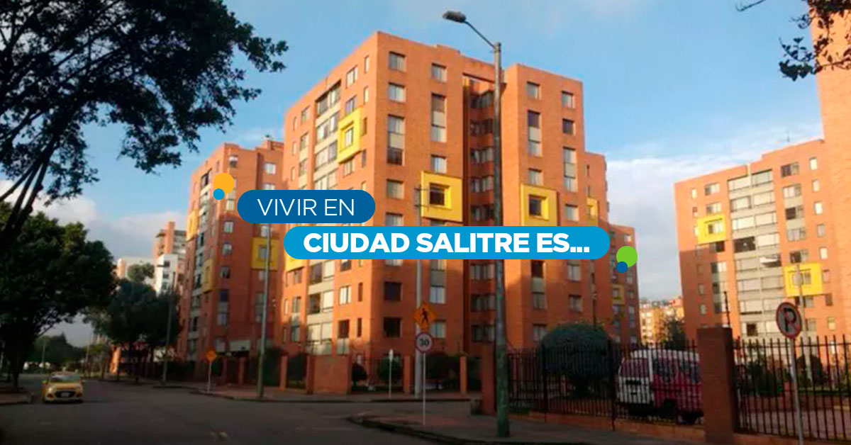 Vivir en Ciudad Salitre Bogota Barrio