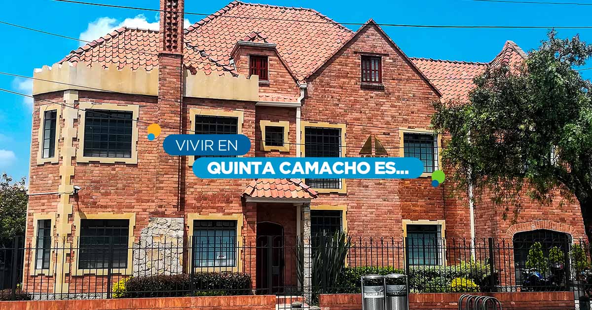 Vivir en Quinta Camacho