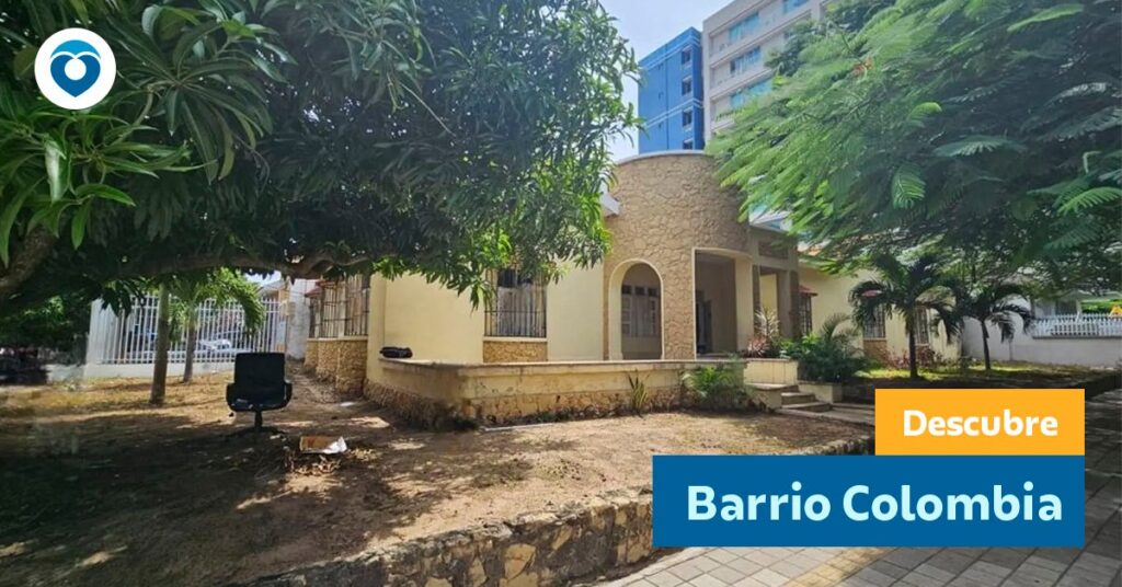 Barrio Colombia, Barranquilla